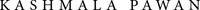 Kashmala Pawan